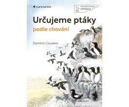Kniha Určujeme ptáky dle chování