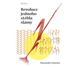 Revoluce jednoho stébla slámy