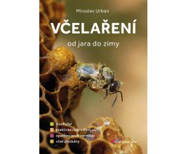 Včelaření od jara do zimy