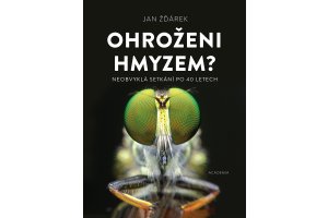 Ohroženi hmyzem? - Neobvyklá setkání po 40 letech