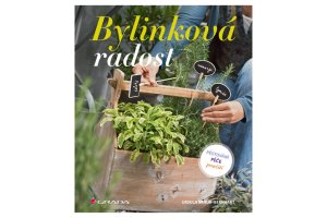 Bylinková radost - pěstování, péče, použití